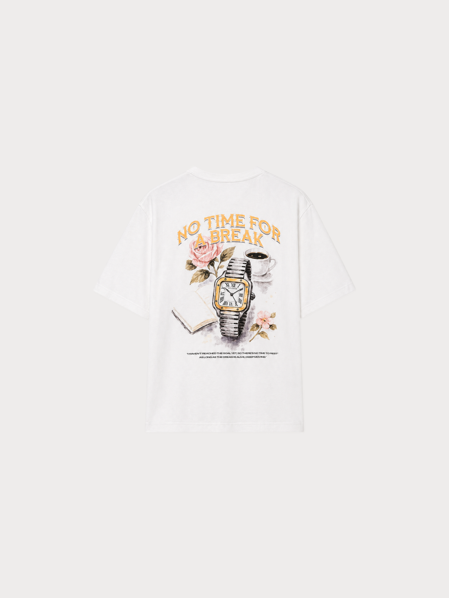 NO TIME FOR BREAK T-SHIRT (NOTIMTOW)